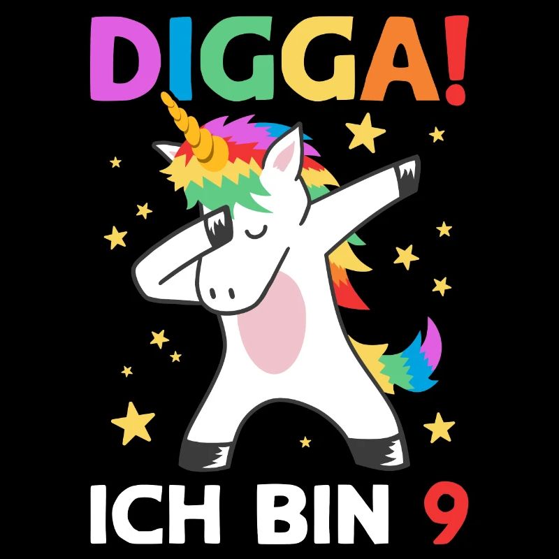 Digga Ich Bin 9 Jahre 9. Geburtstag Einhorn
