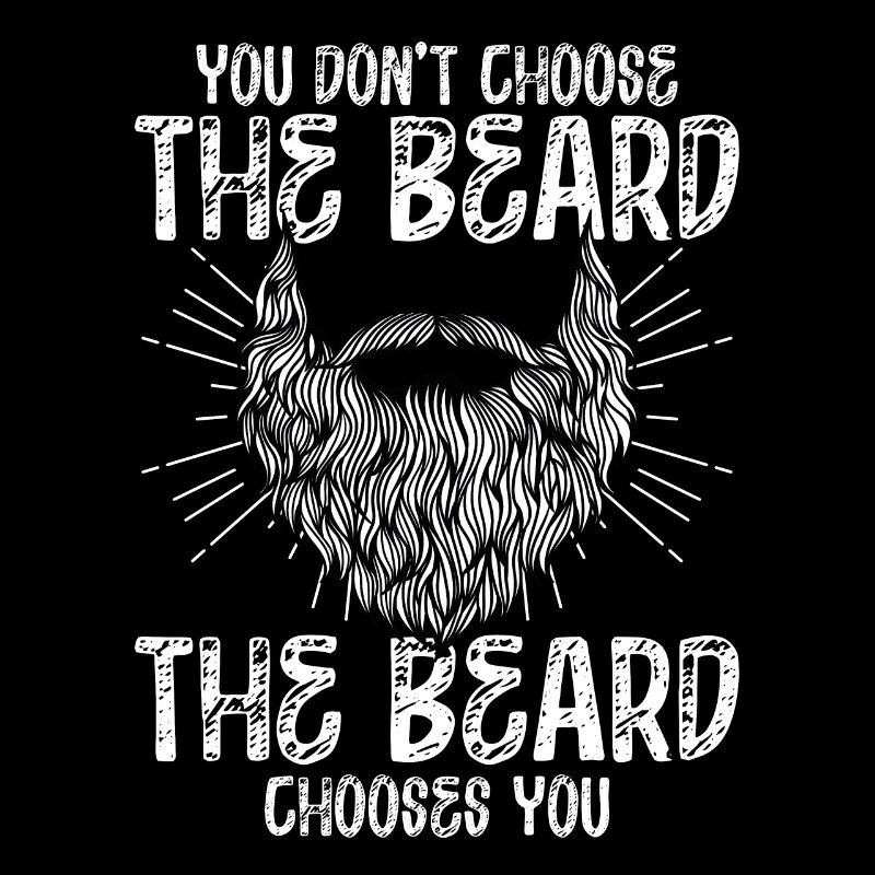 Der Bart Wählt Dich