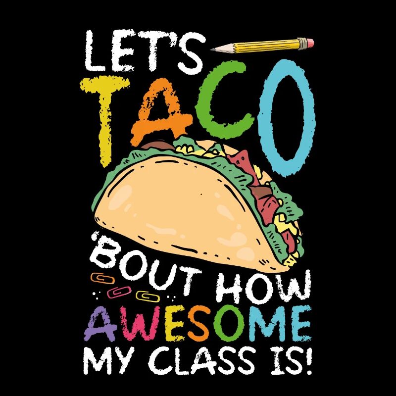 Let's show taco bout how great