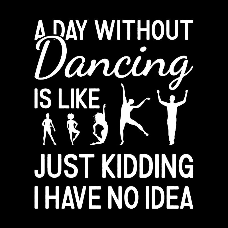 Dancer A Day Without Dancing