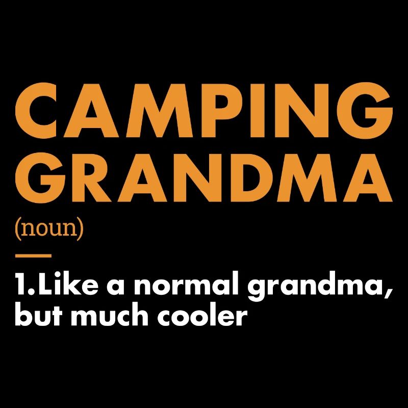 Camper Grand-mère Définition Camping