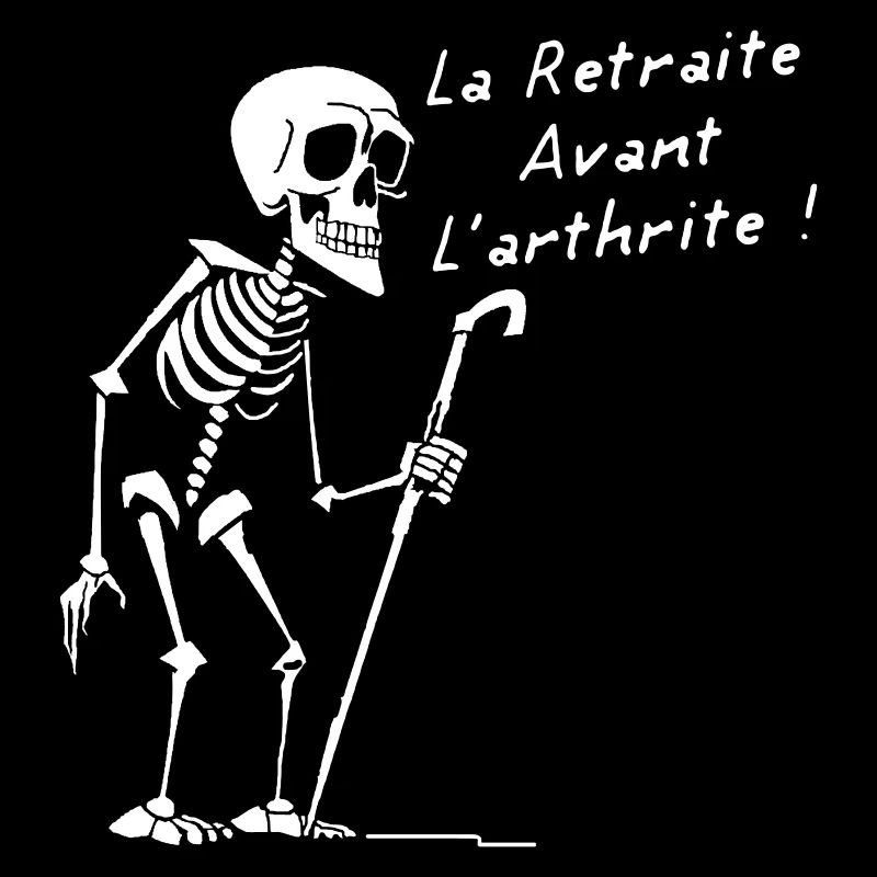 LA RETRAITE AVANT L'ARTHRITE ! (version flex)