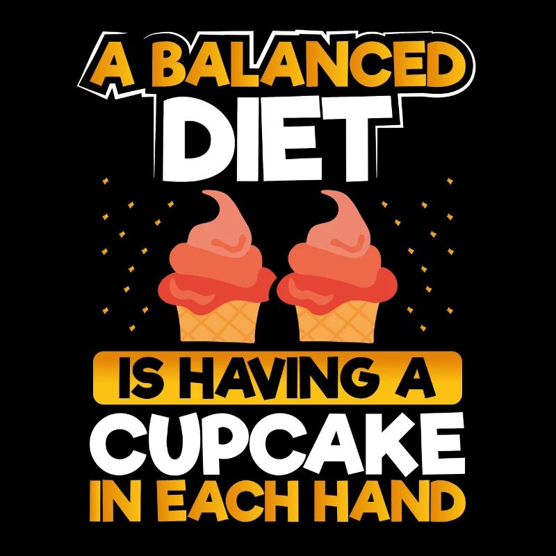 A balanced diet with cupcake
