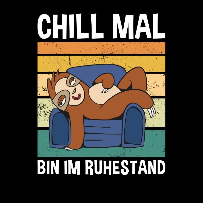 Chill Mal Bin Im Ruhestand Süßes Faultier
