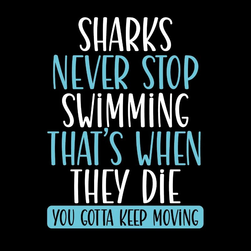 Sharks Never Stop