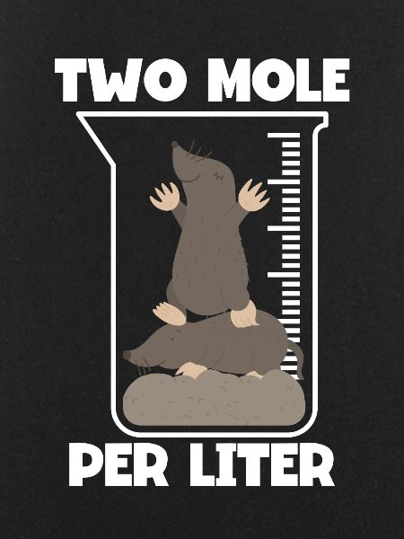 Two moles per litre