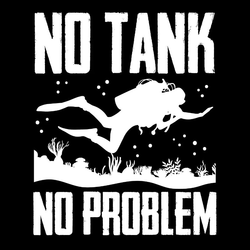 No tank No problem