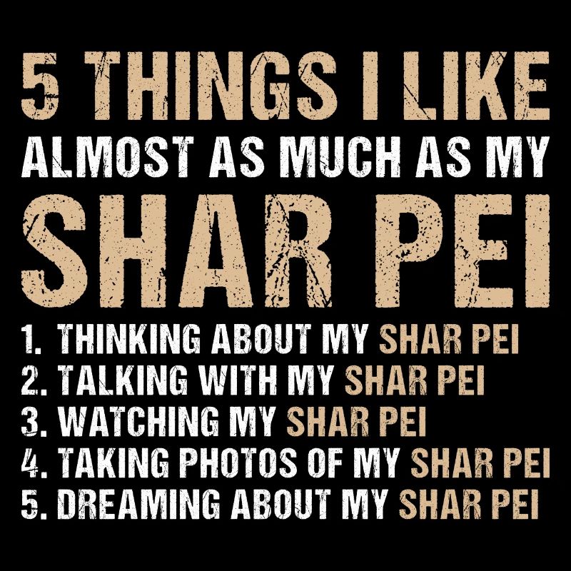 J’aime autant que mon Shar Pei