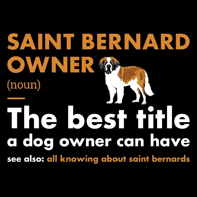 Définition de Saint Bernard Propriétaire
