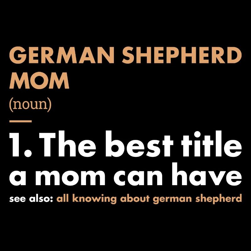 German Shepherd Mom Definition