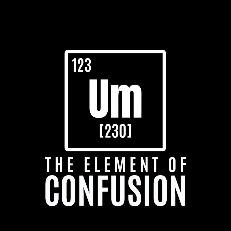 um element Cool & Confusing T-Shirt Design Die