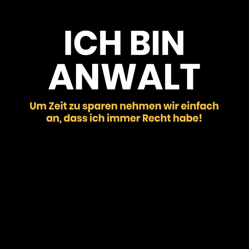 Ich bin Anwalt