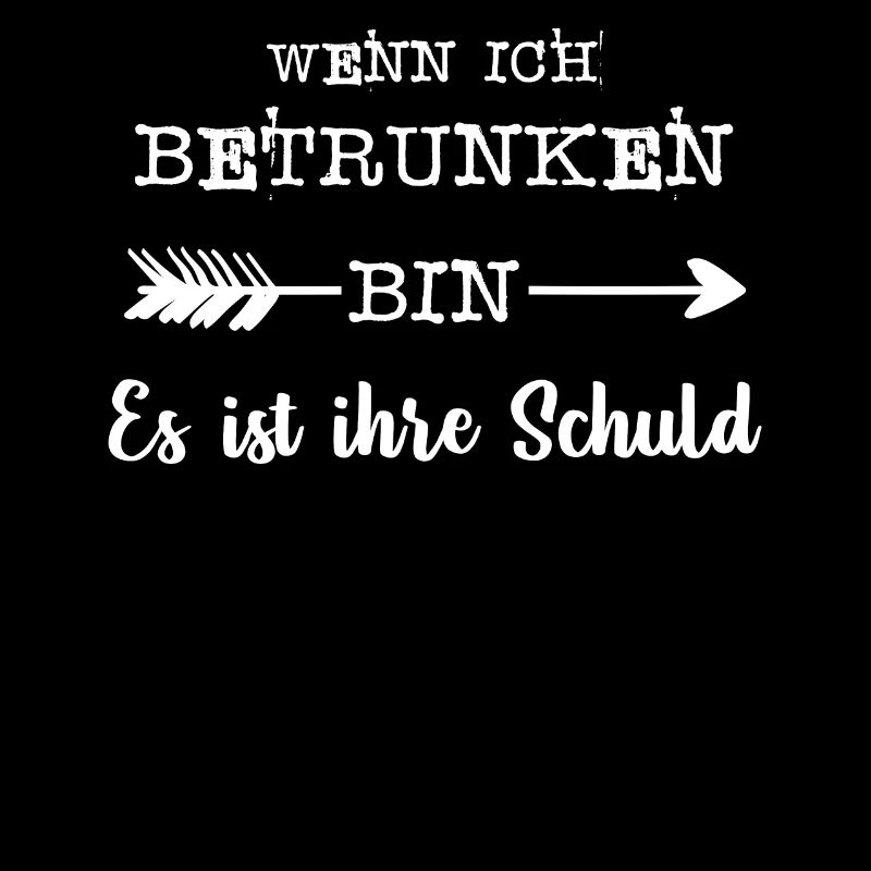 when I'm drunk