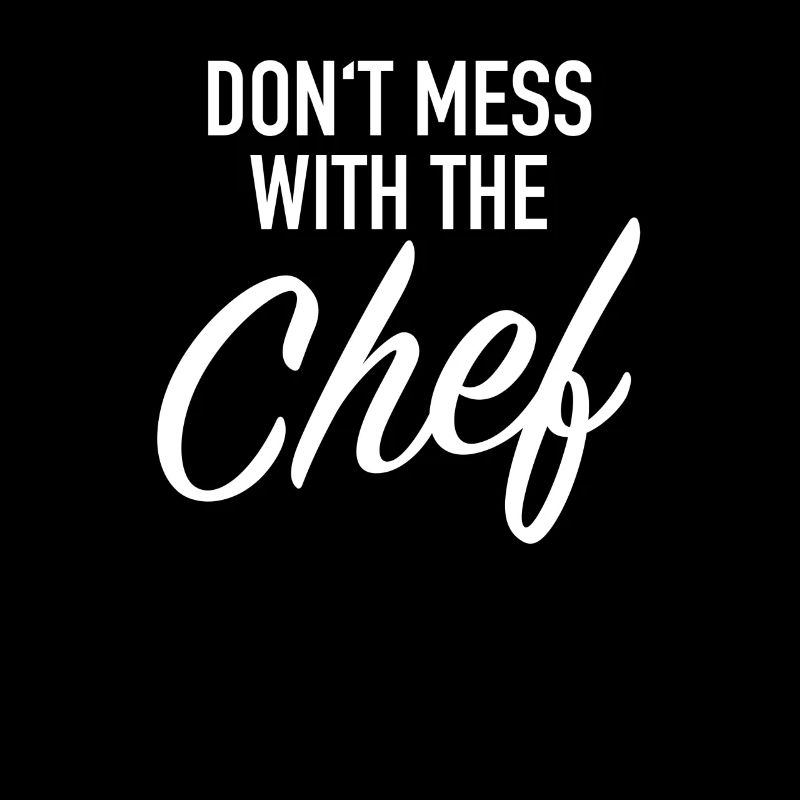 The chef is king