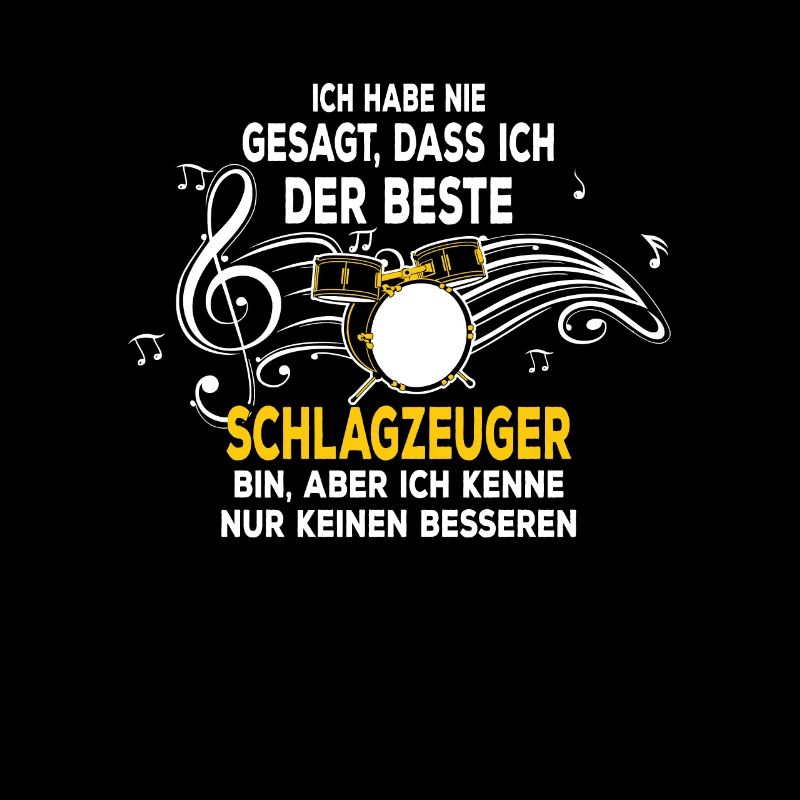Der Beste Schlagzeuger Spruch Drummer Trommler