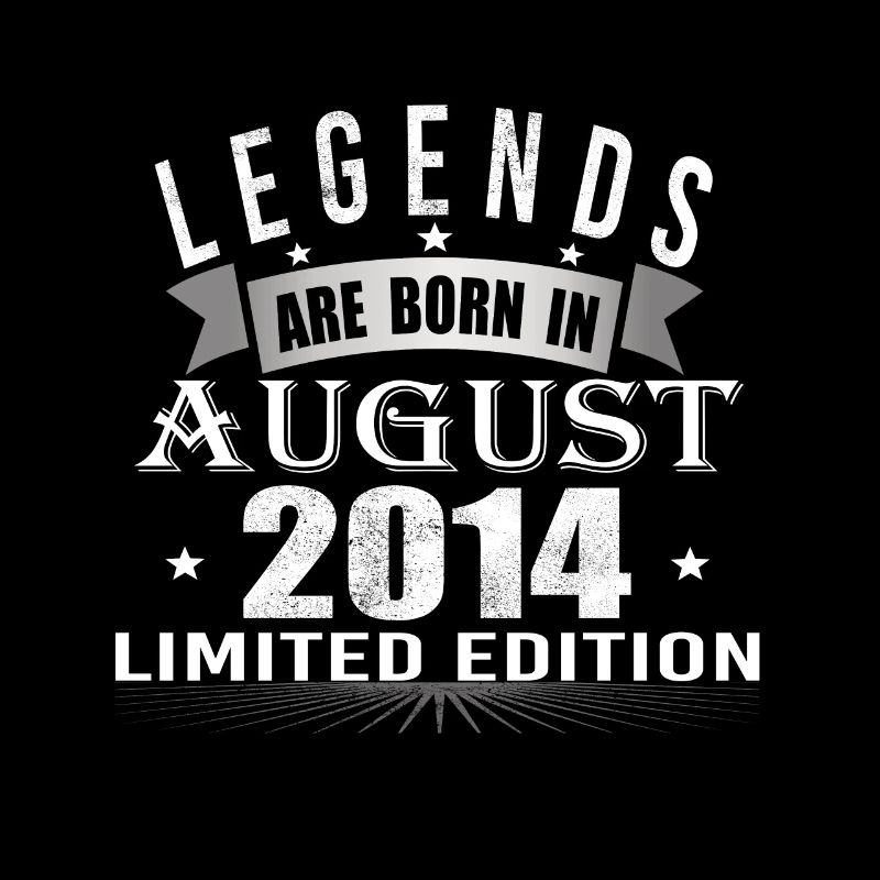 Legends are born in August 2014