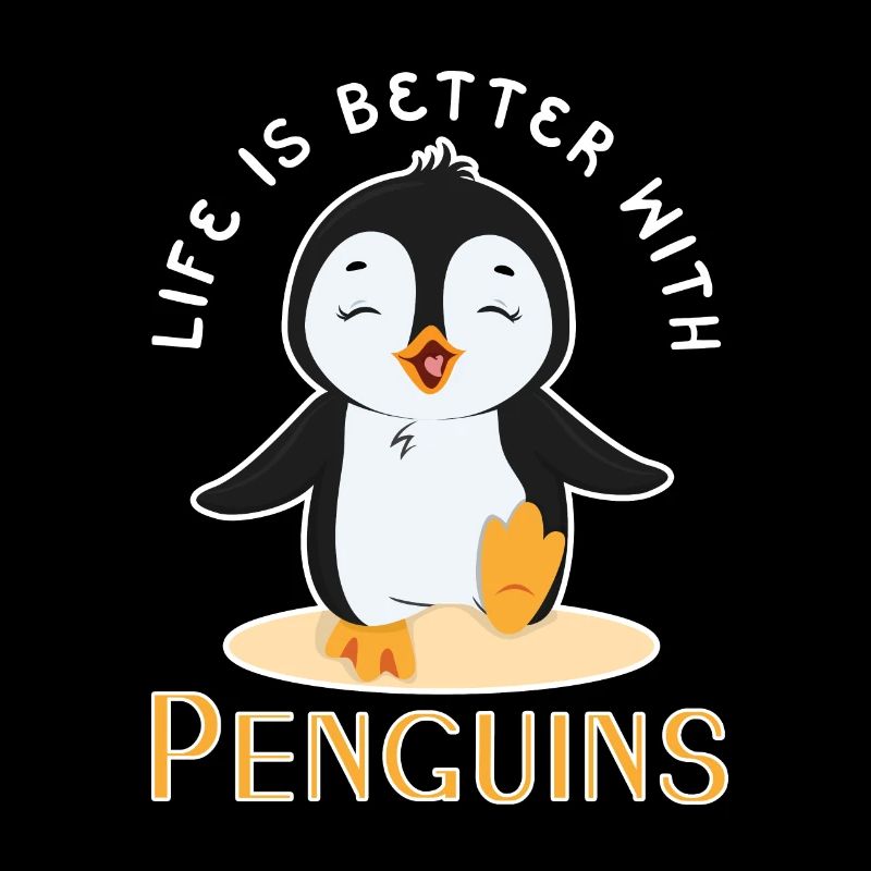 Life Better With Penguins Cute Snow Cool Penguin