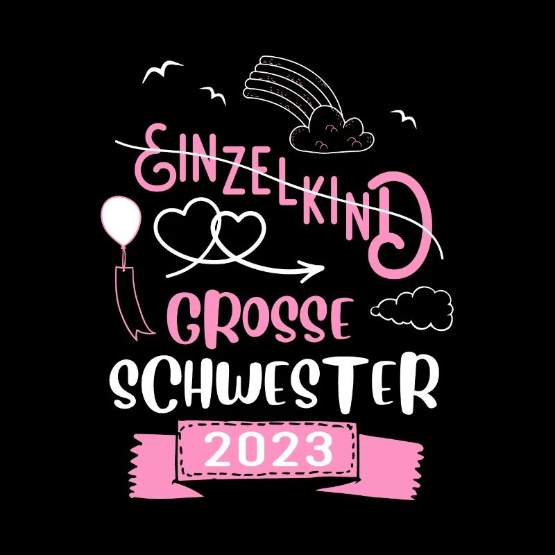 Einzelkind Große Schwester 2023