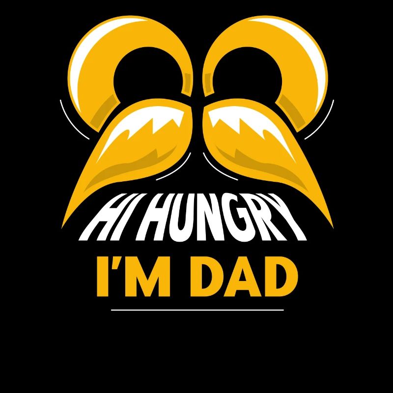 Hallo Hungrig Ich Bin Papa Papi Vater Vater Tag