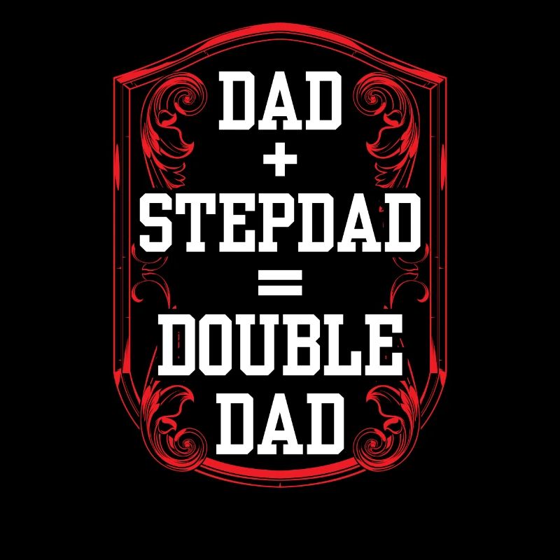 Papa Plus Beau-père Égal Double Papa Stepdad