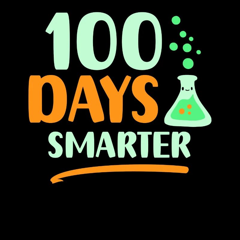 100 Tage Schlauer Sprüche Team Süß Lustig
