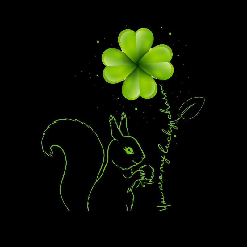 You Are My Lucky Charm Squirrel
