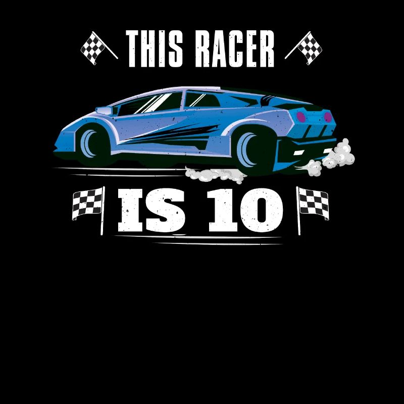 Birth Born Age 10 Years Old Fast Driver Racer Car