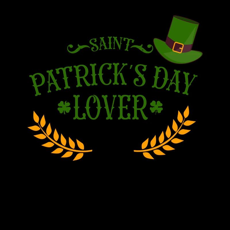 St Patrick's Day lover Irish Ireland Irish