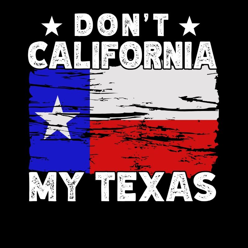 California Texas Texans Texan Pride Sayings
