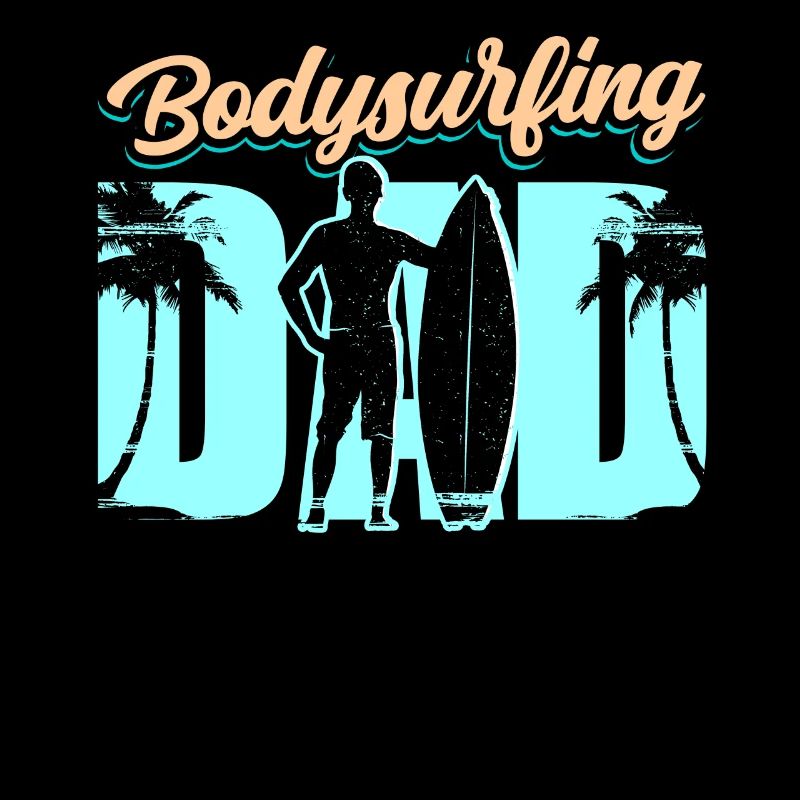 Bodysurfing Father Bodysurfing Hobby Bodysurfing