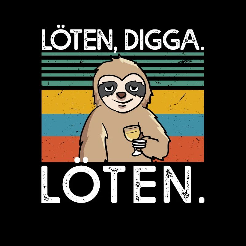 Soldering Digga Soldering Wine Drinker Wine Sloth