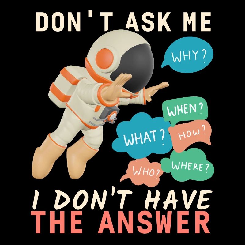 Astronaut cosmonaut funny saying, no answer
