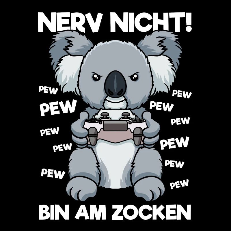 Nerv nicht bin am Zocken Gaming Koala