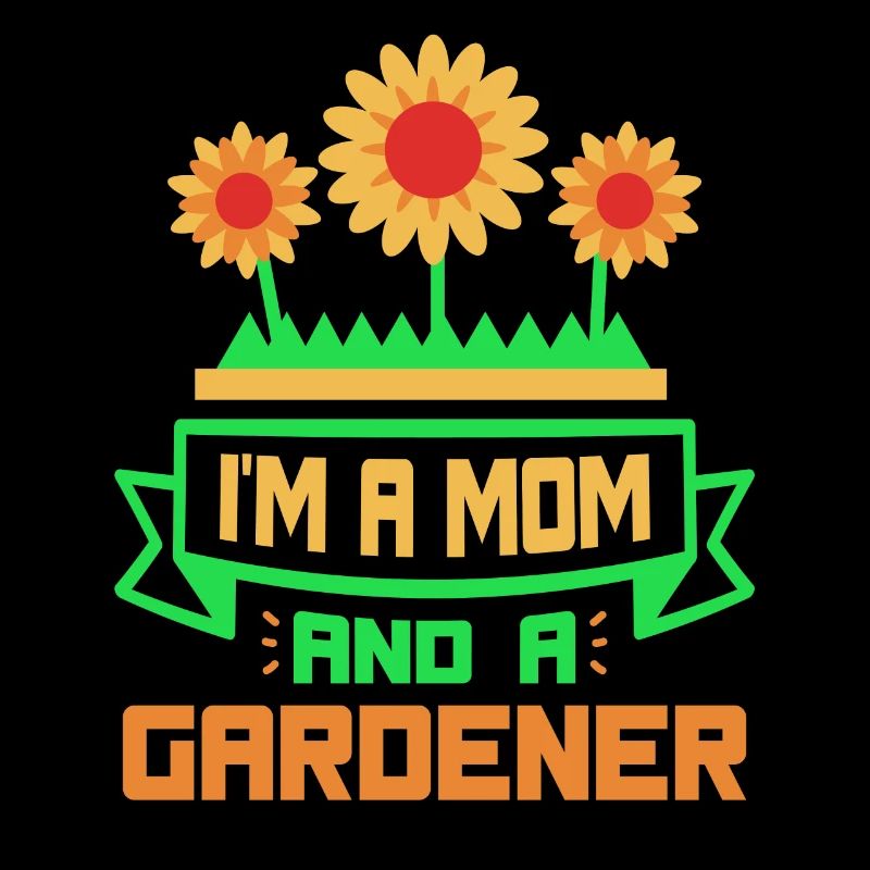 Ich Bin Eine Mutter Und Eine Gärtnerin Garten