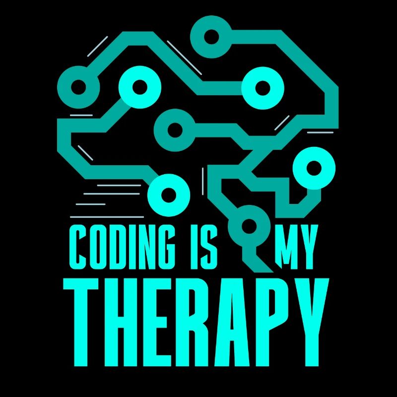 Programming Is My Therapy Coding Code Coder