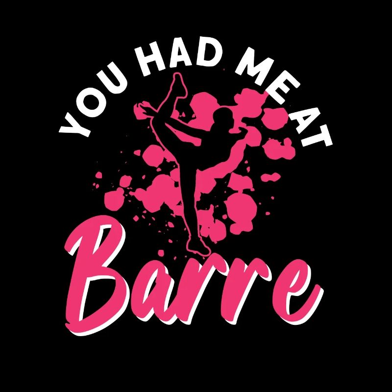 Tu m’as eu à Barre - danseuse de ballet