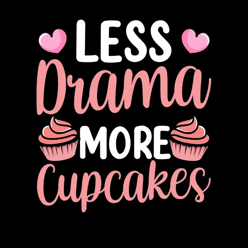 Moins de drame Plus de cupcakes Sweet Lovers Cupcake