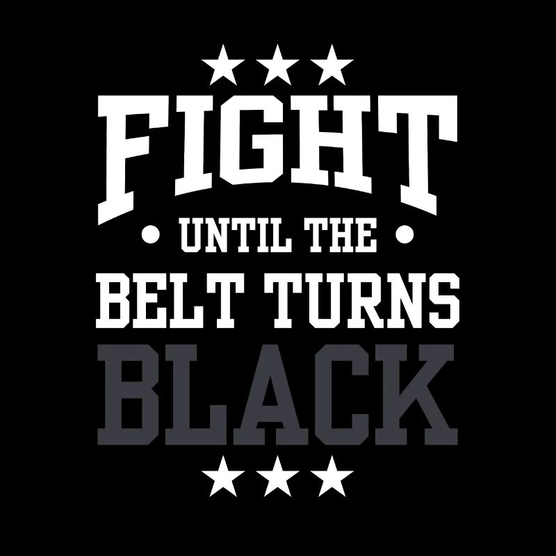 Fighting until the belt turns black Black belt