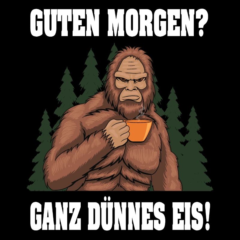 Guten Morgen - Ganz dünnes Eis Spruch Kaffee