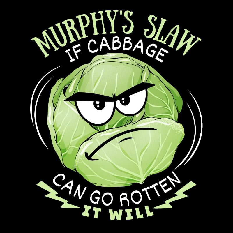Cabbage, funny saying, Murphy's Slaw, comic