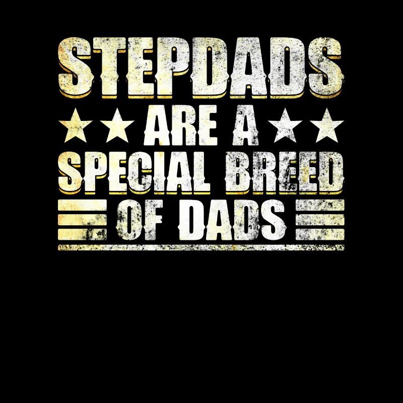 Stepfather Father's Day Stepdaddy Gift Quote