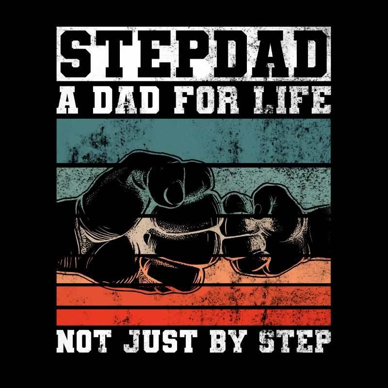 Stepfather Father’s Day Stepdaddy Gift Quote