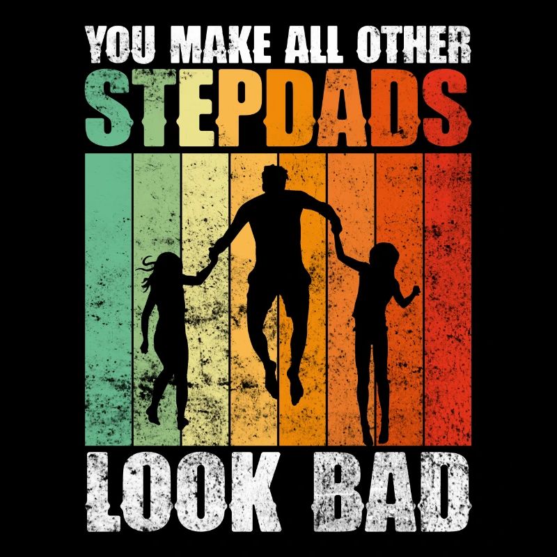 Stepfather Father’s Day Stepdaddy Gift Quote