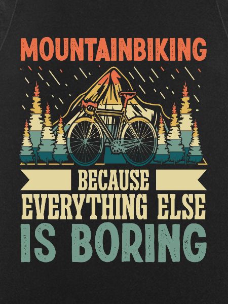 Mountainbiking because everything else
