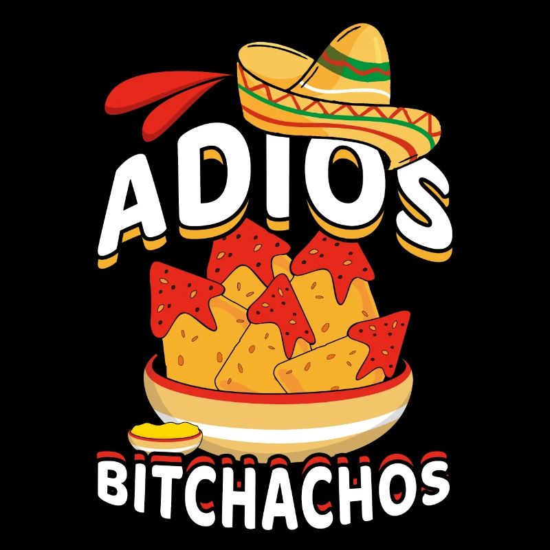 Tschüss Nachos Taco Happy Cinco De Mayo