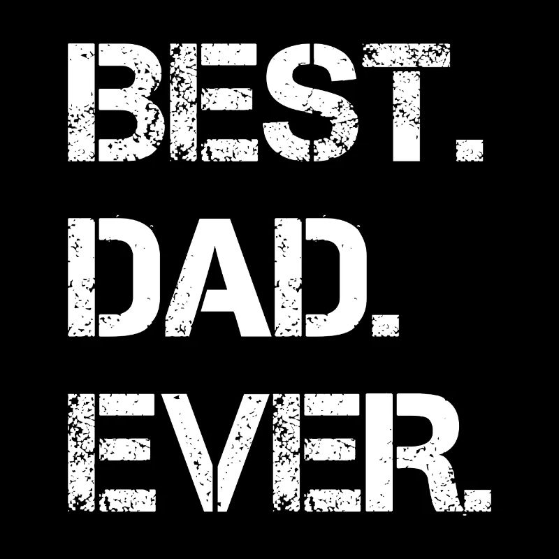 Best Dad Ever