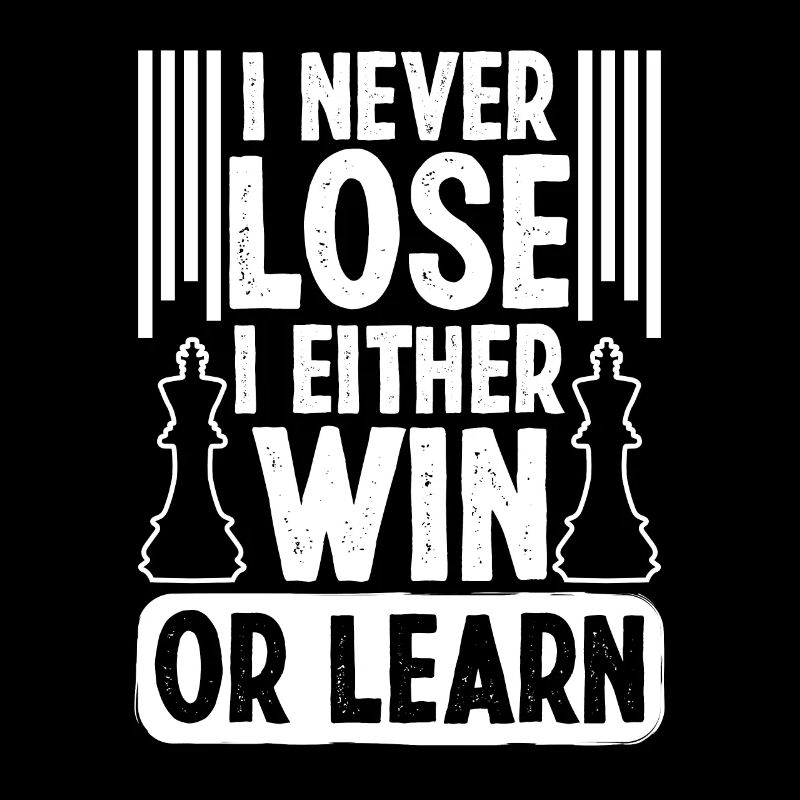 Je ne perds jamais, que ce soit Win ou Learn