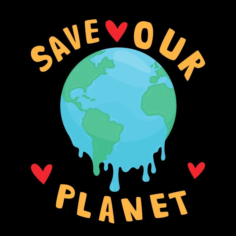 Save Our Planet Climate Change Sustainable
