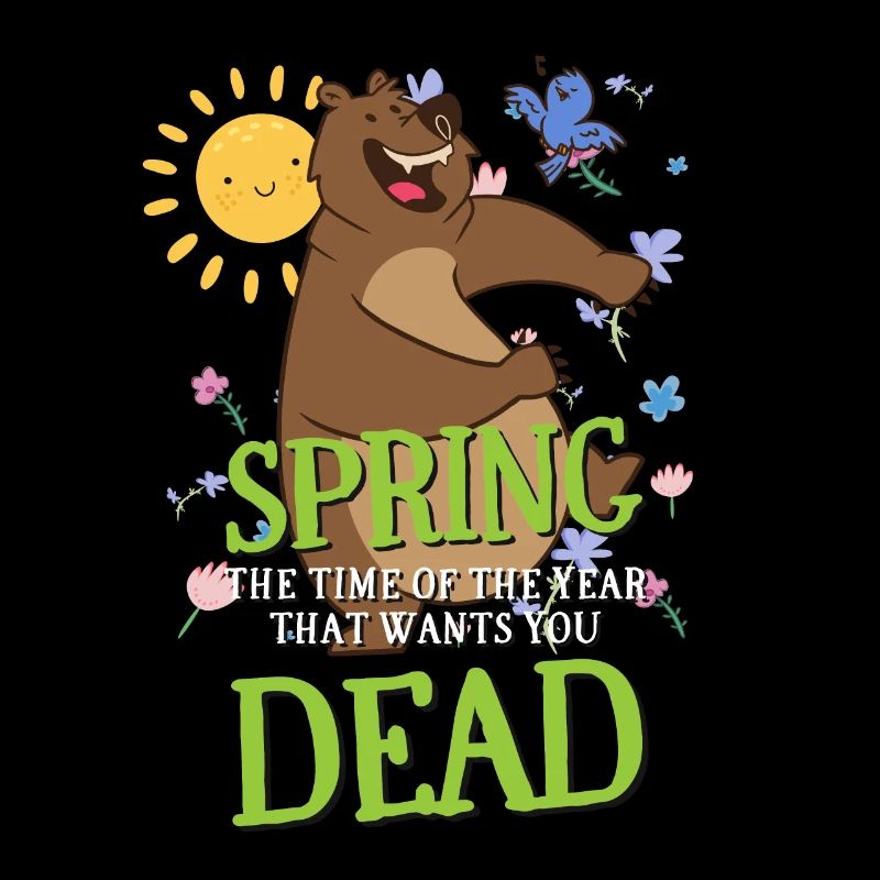 Printemps La période de l’année qui veut votre mort