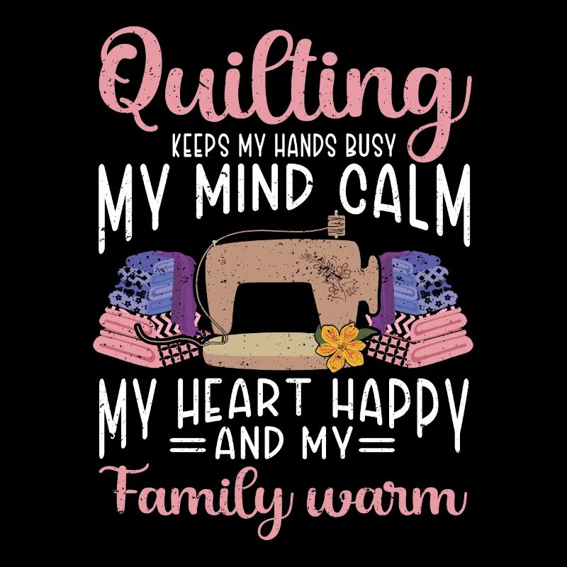 Quilting Gift Sewing Knitting Quilter